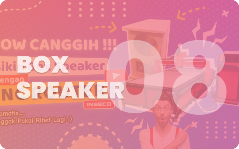 Peluang Usaha CNC Router 2023 Box Speaker Kreatif