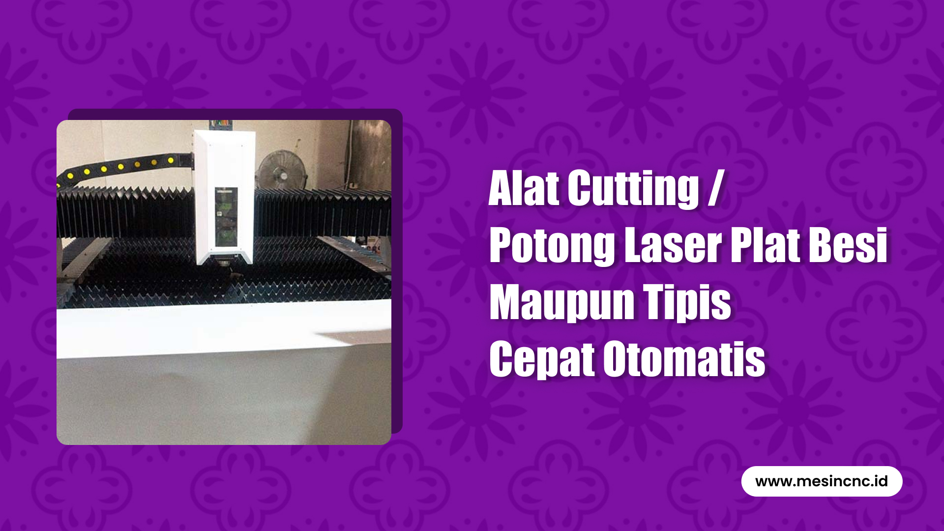 Mesin Potong Laser Plat Besi Cepat Otomatis